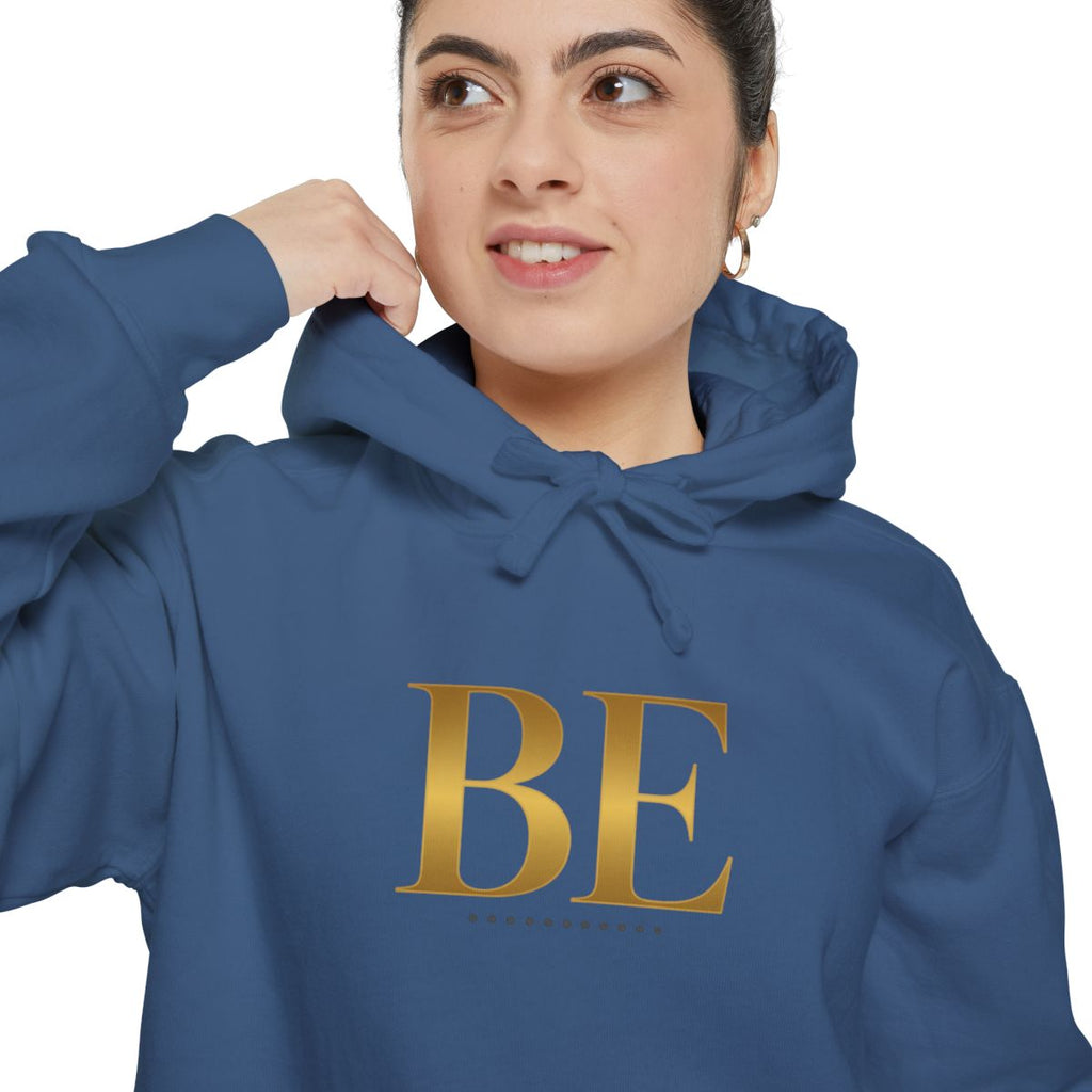 BE Gold Hoodie/ Unisex, Inspirational Sweatshirt