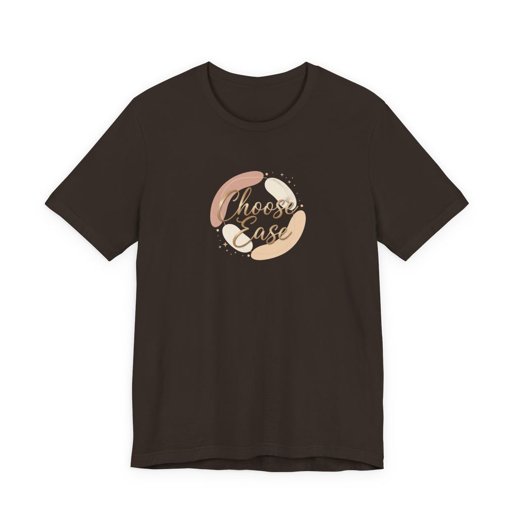 Choose Ease Tee / Minimalist Luxury