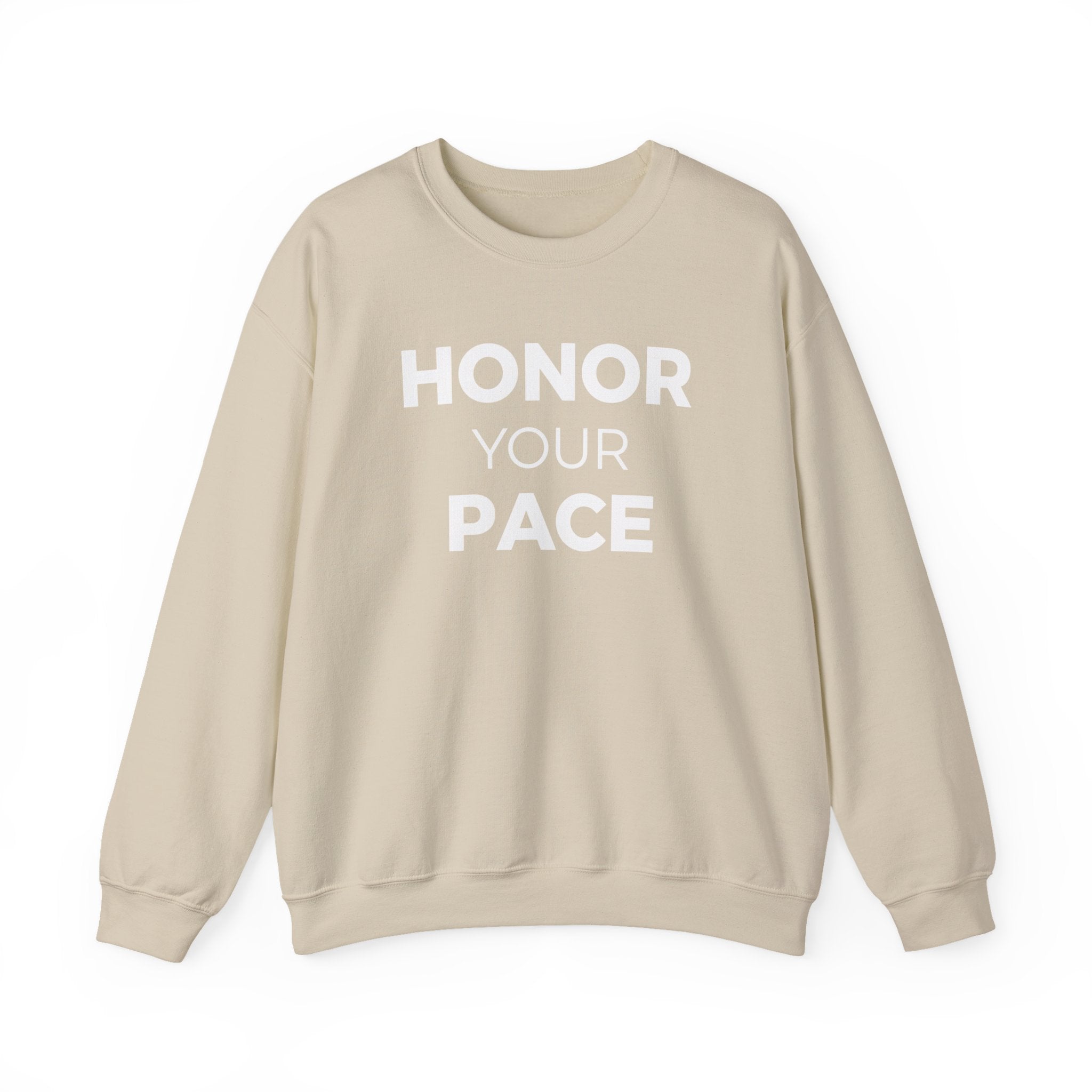 Honor Your Pace Sweatshirt