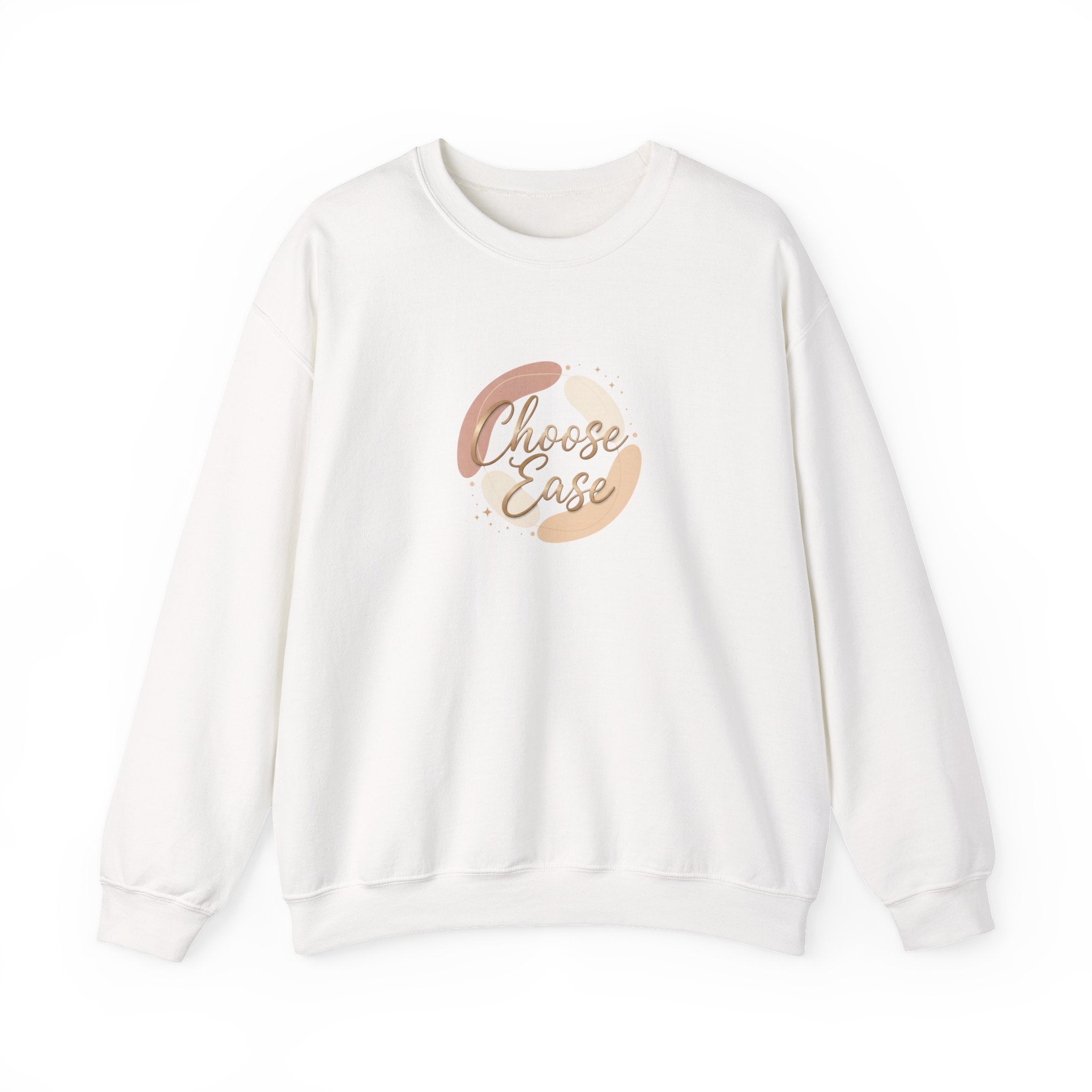 Choose Ease - Luxury Simplicity Sweatshirt