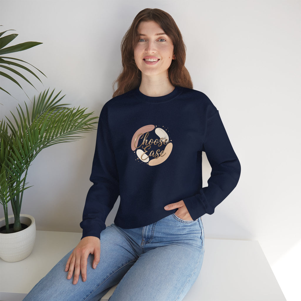 Choose Ease - Luxury Simplicity Sweatshirt