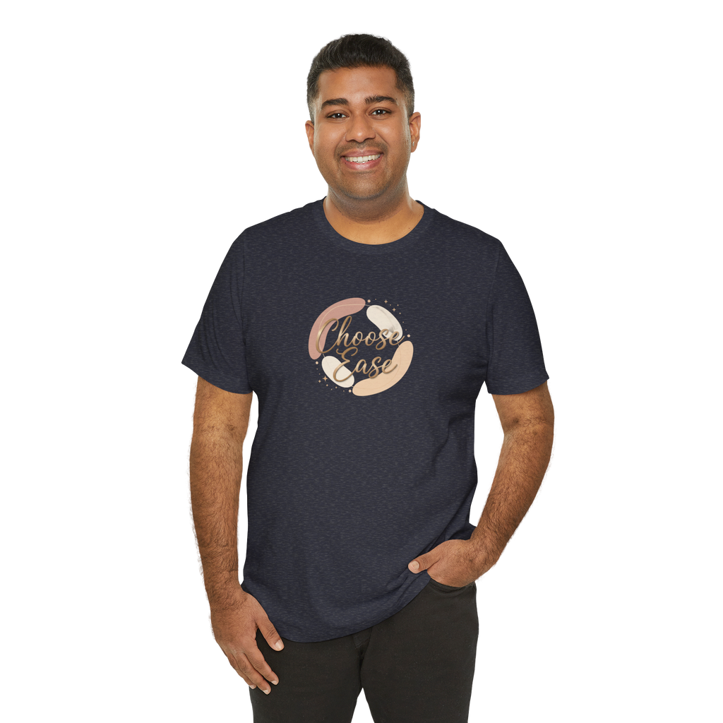 Choose Ease Tee / Minimalist Luxury