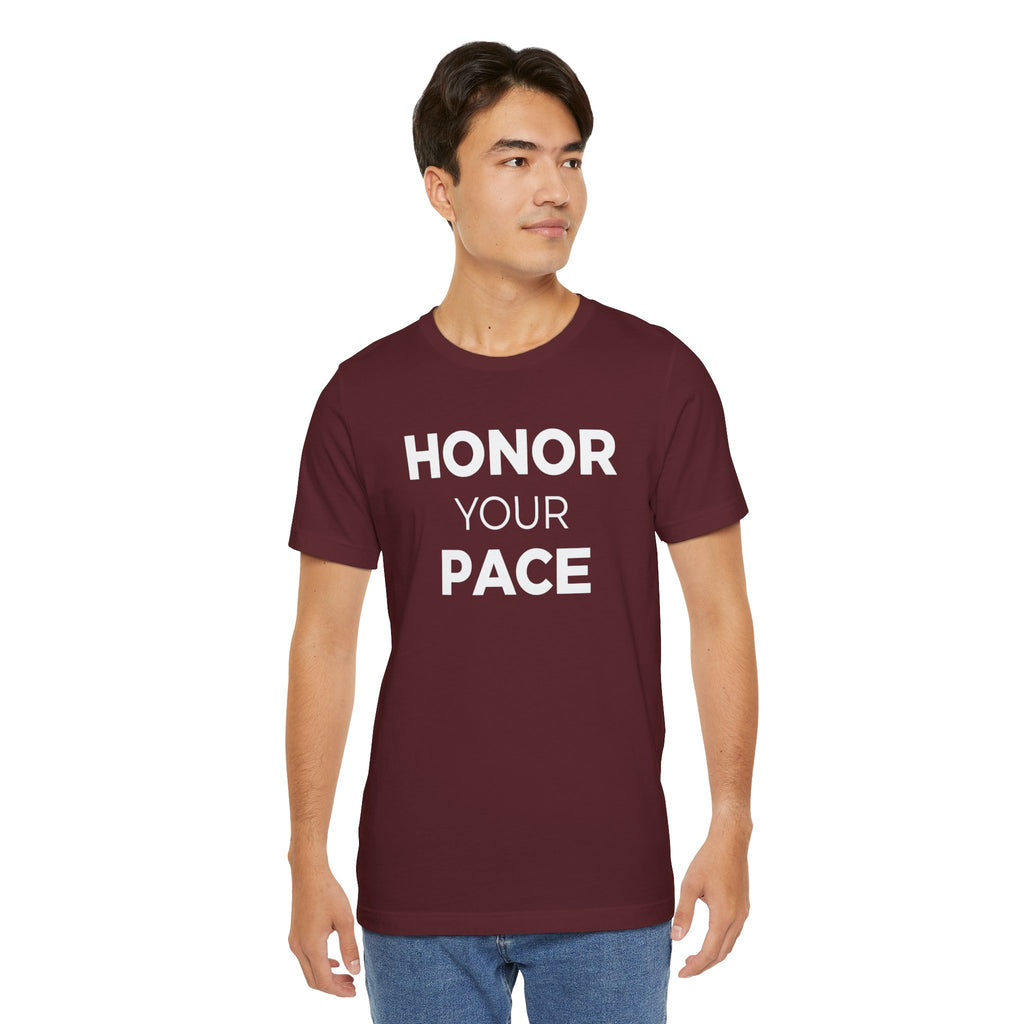 Honor your Pace T-Shirt