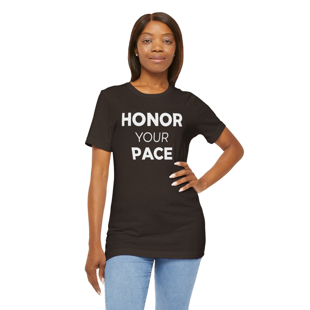 Honor your Pace T-Shirt