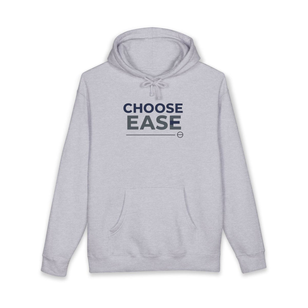 Choose Ease hoodie, calm and comfort