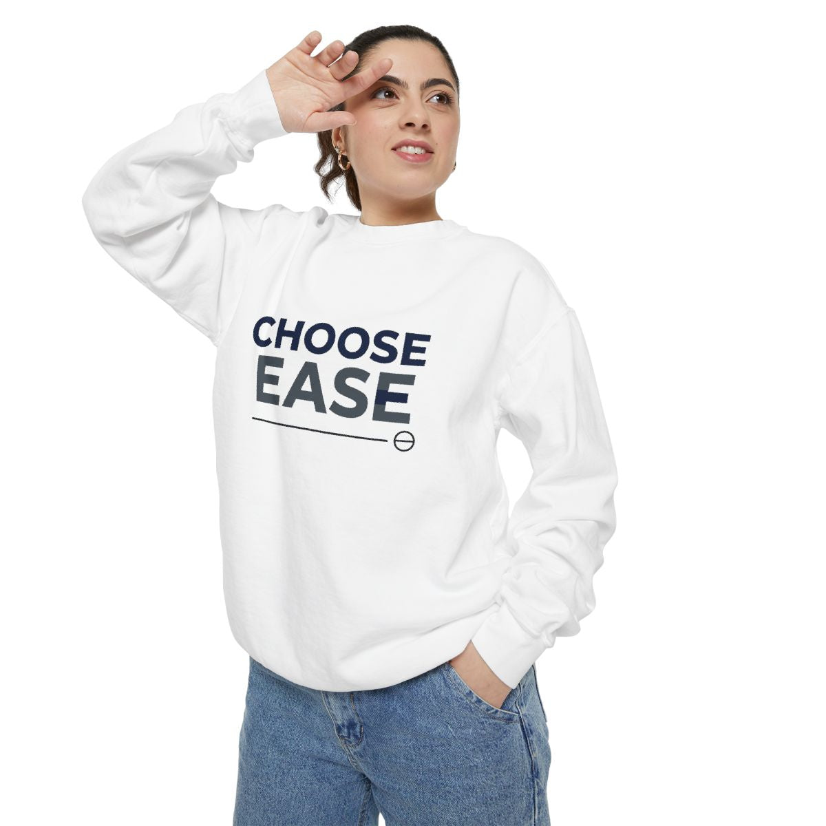 Unisex sweatshirt "CHOOSE EASE", comfort and emotional