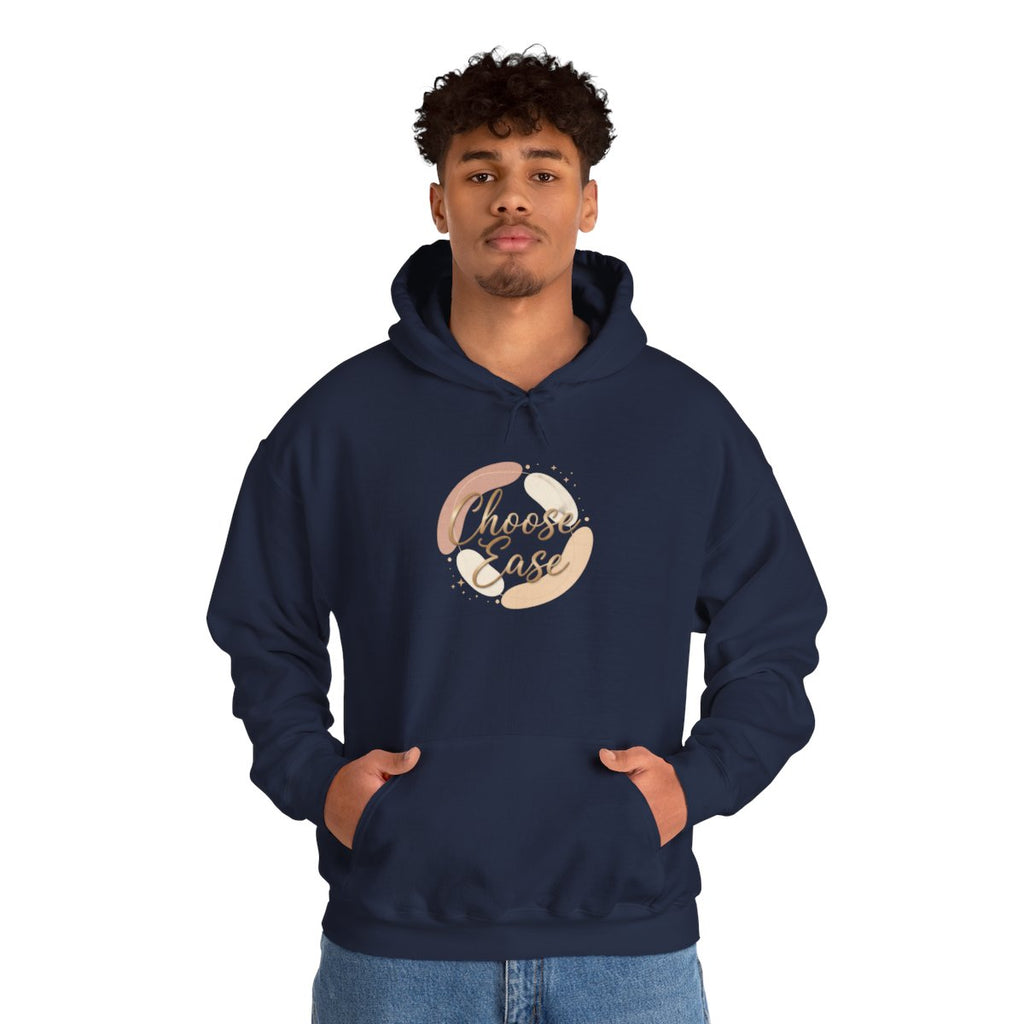 Choose Ease Hoodie- Calm, Intentional living