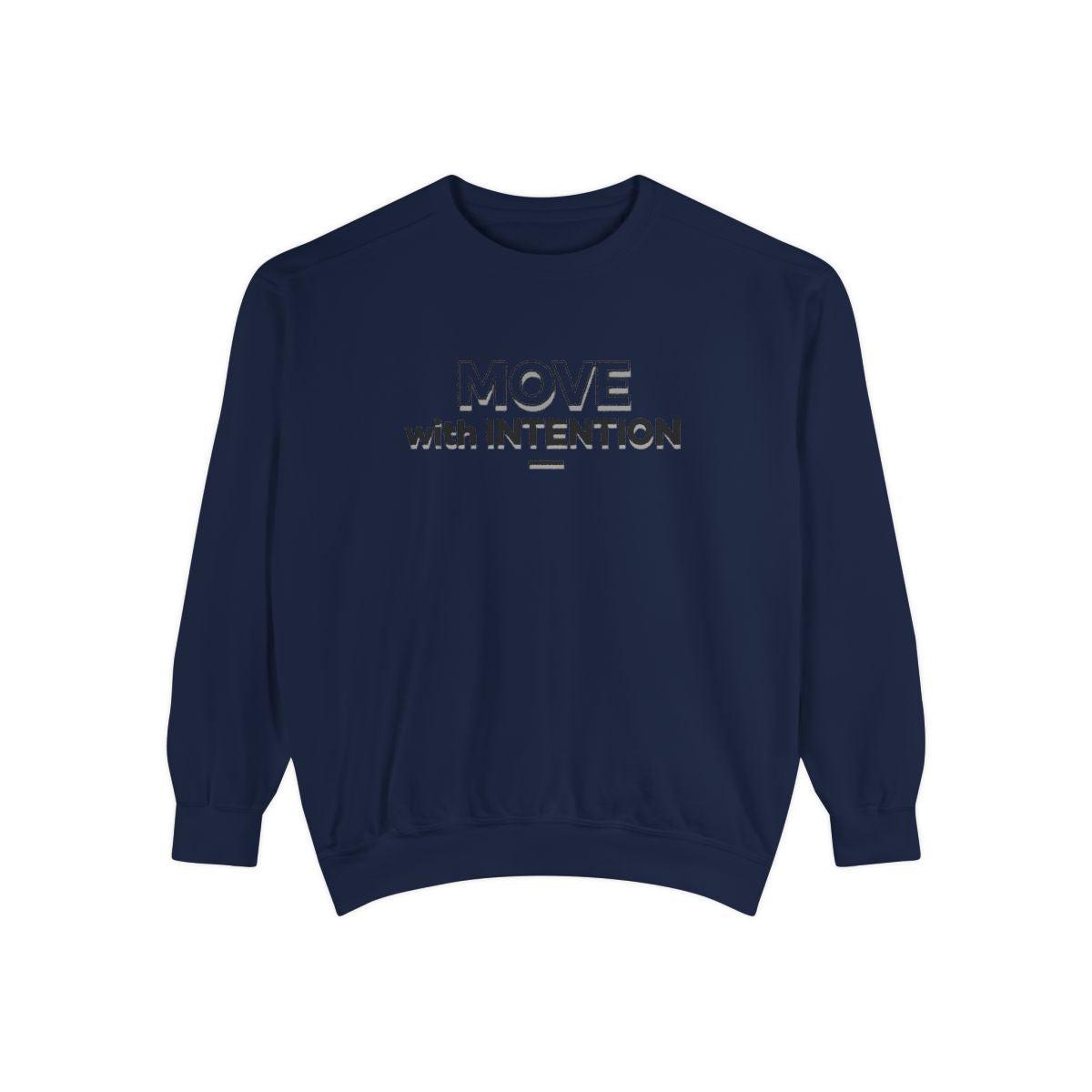 Move With Intention - Vantage Comfort Sweatshirt